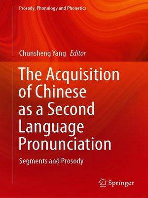 cover image of The Acquisition of Chinese as a Second Language Pronunciation